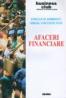 Afaceri Financiare - Emilian Dobrescu