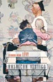 American Vertigo - Bernard-Henri Levy