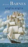 Anglia, Anglia - Julian Barnes