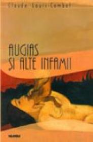 Augias Si Alte Infamii - Claude Louis Combet
