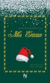 Autobiografia Lui Mos Craciun - Jeff Guinn
