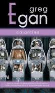 Carantina - Greg Egan