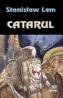 Catarul - Stanislaw Lem
