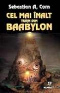 Cel Mai Inalt Turn Din Baabylon - Sebastian A. Corn