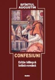 Confesiuni - Sf?ntul Augustin