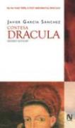 Contesa Dracula. Erzsebet Bathory - Javier Garcia Sanchez