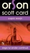 Copiii Mintii - Orson Scott Card