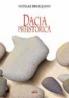Dacia Preistorica - Nicolae Densusianu