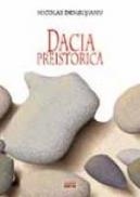 Dacia Preistorica - Nicolae Densusianu