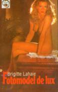 Fotomodel de lux - Brigitte Lahaie