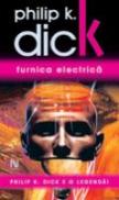 Furnica Electrica - Philip K. Dick