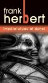 Imparatul-zeu Al Dunei - Frank Herbert