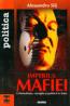 Imperiul mafiei - Alessandro Silj