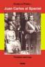 Juan Carlos Al Spaniei, Povestea Unui Rege - Charles Powell