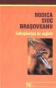 Letopisetul De Argint - Rodica Ojog-Brasoveanu