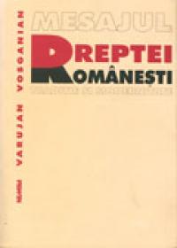 Mesajul dreptei romanesti - Varujan Vosganian