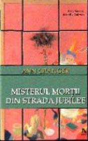 Misterul Mortii Din Strada Jubilee - Ann Granger