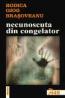 Necunoscuta din congelator - Rodica Ojog-Brasoveanu
