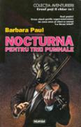 Nocturna pentru trei pumnale - Barbara Paul
