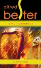 Omul Demolat - Alfred Bester