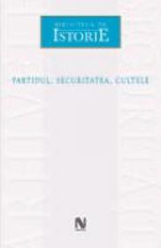 Partidul, Securitatea, Cultele - ***
