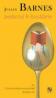 Pedantul In Bucatarie - Julian Barnes