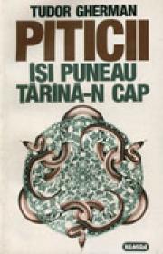 Piticii isi puneau tarina-n cap - Tudor Gherman