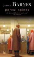 Porcul Spinos - Julian Barnes