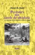 Povestiri din satele de altadata - Henri H. Stahl