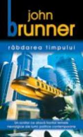 Rabdarea Timpului - John Brunner