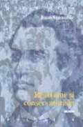 Reactiune Si Conservatorism - Ioan Stanomir