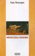 Reflectiile gindirii - Ioan Romosan