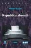 Republica absenta - Daniel Barbu