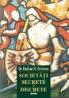 Societati secrete si discrete - Emilian Dobrescu
