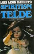 Spiritism La Telde - Luis Leon Barreto
