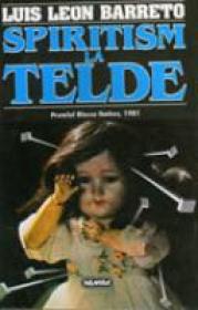 Spiritism La Telde - Luis Leon Barreto