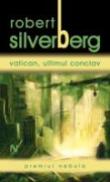 Vatican, Ultimul Conclav - Robert Silverberg