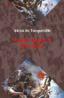 Vechiul regim si revolutia - Alexis de Tocqueville