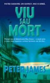Viu Sau Mort - Peter James