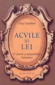 Acvile si lei - Gauthier Guy