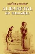 Alfabetul de tranzitie - Cazimir Stefan
