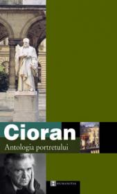Antologia portretului - Cioran Emil