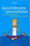 Autovindecarea si personalitatea - Friedman Howard S.
