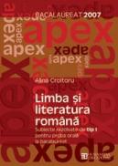 Bacalaureat 2007. Limba si literatura romana. Subiecte rezolvate de tip I pentru proba orala. Clasa a XII a - Croitoru Alina