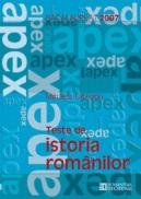 Bacalaureat 2007. Teste de istoria romanilor. Clasa a XII a - Mihaela Olteanu