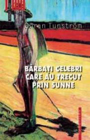 Barbati celebri care au trecut prin Sunne - Tunstrom Goran