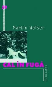 Cal in fuga - Walser Martin