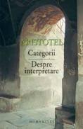Categorii. Despre interpretare - Aristotel