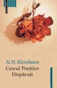 Cercul poetilor disparuti - Kleinbaum N. H.