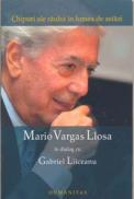 Chipuri ale raului in lumea de astazi - Vargas Llosa Mario